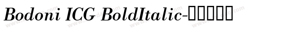 Bodoni ICG BoldItalic字体转换
